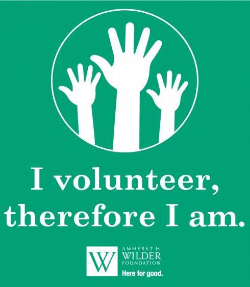 I volunteer, therefore I am.