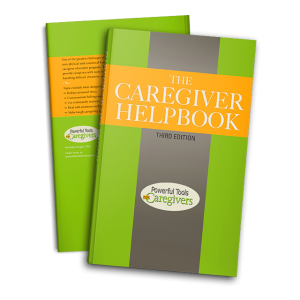 Caregiver Helpbook for Powerful Tools for Caregivers class